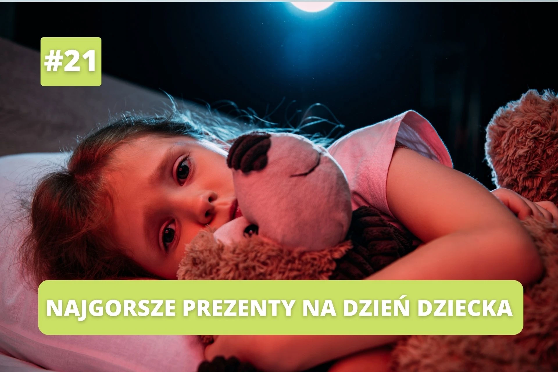 najgorsze prezenty na dzień dziecka